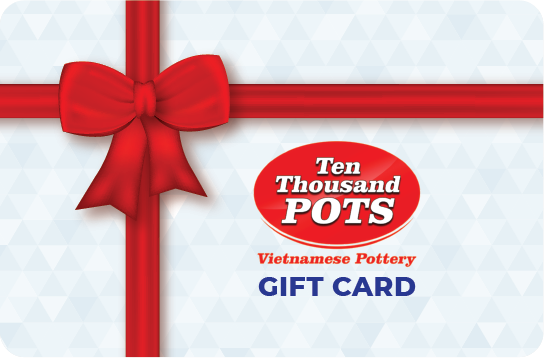 Ten Thousand Pots Gift Card